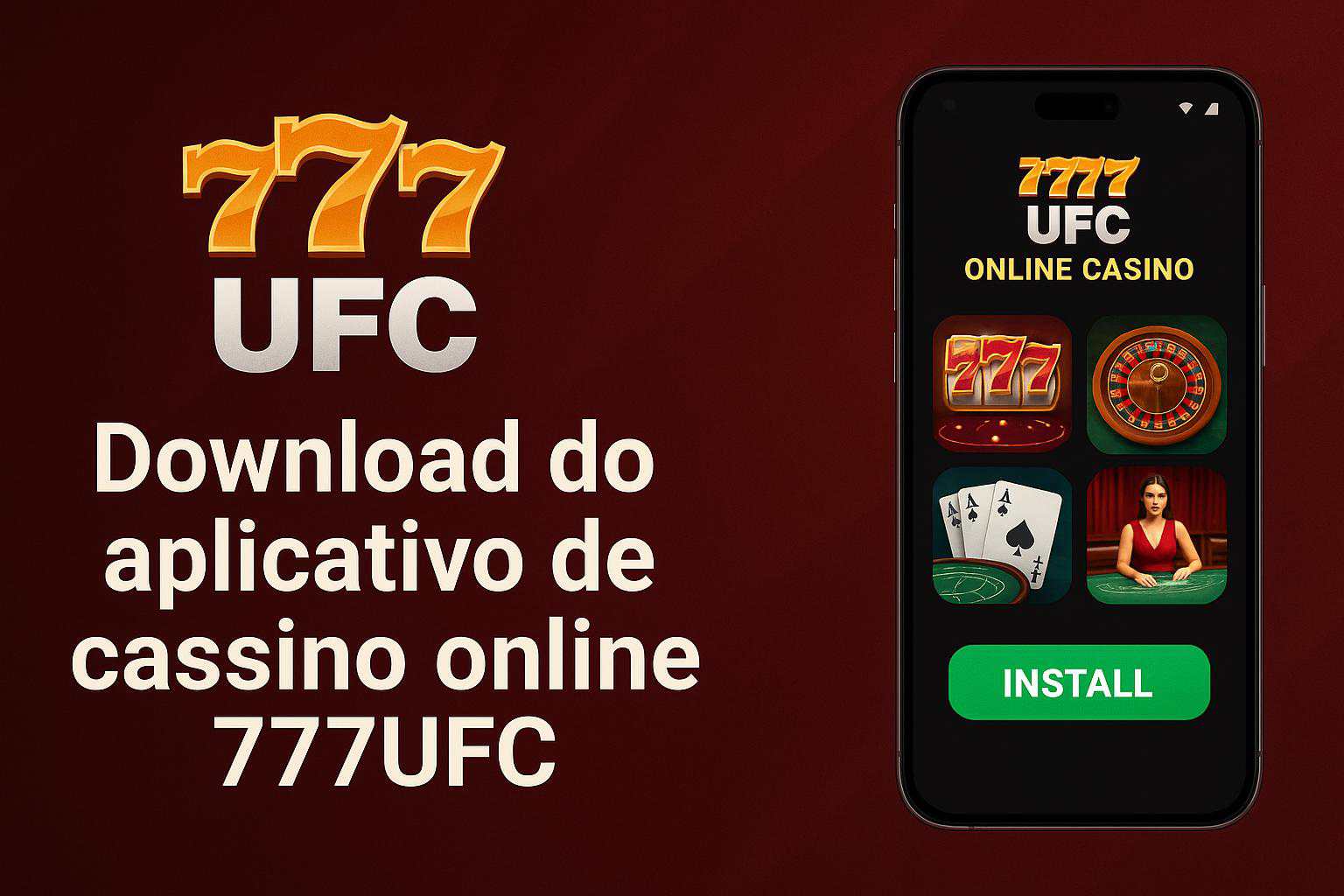 Baixar o 777UFC Cassino App